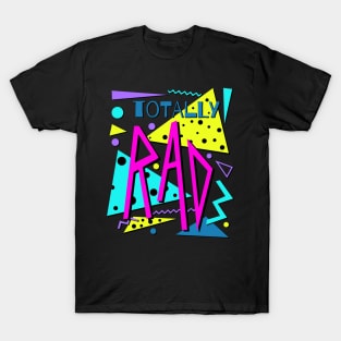 Totally Rad 80's Workout Gym Retro T-Shirt